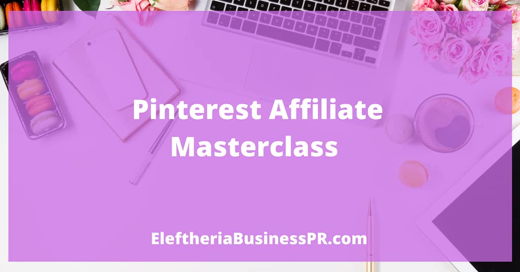 best pinterest affiliate marketing course -free canva pinterest templates-how to make money with pinterest