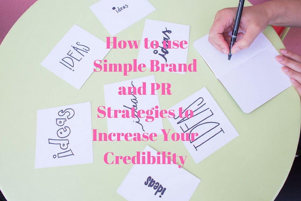 PR Strategies, brand strategies, brand awareness strategies, brand marketing strategies,marketing strategies for clothing brand.