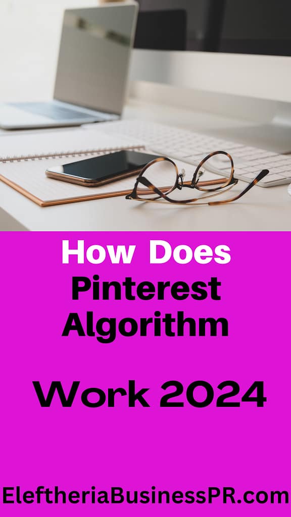 Pinterest Algorithm works, video pins, Pinterest account.
